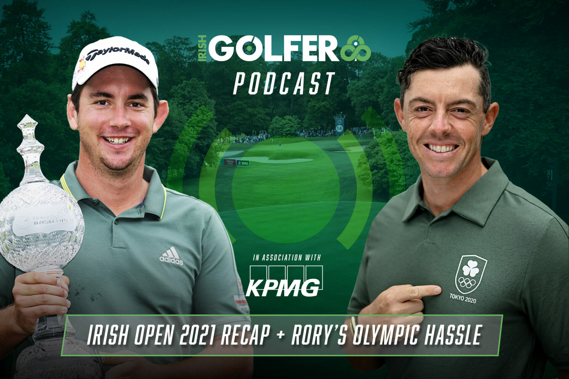 Podcast: Where does the Irish Open go from here? + Rory’s Olympic hassle