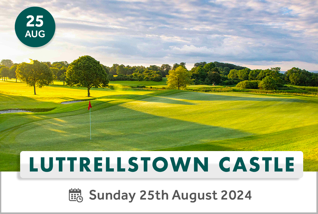 Luttrellstown Castle next on the schedule for Irish Golfer Events – Irish Golfer Magazine